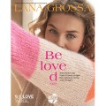 Lana Grossa Be Loved Knits - Ausgabe 2